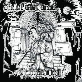 Diabolical Demon Director “The Prophecies of Doom” CD