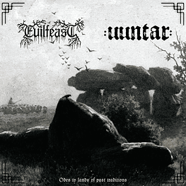 Evilfeast / Uuntar "Odes To Lands Of Past Traditions" Split CD