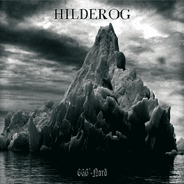 Hilderog ‎"66,6°-Nord" CD Digipack