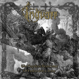 Ingvarr "The Hopeless Resistance Of Emberdrin's Army" CD Digipack