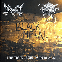 Darkthrone / Mayhem "The True Legends In Black" Split CD Bootleg