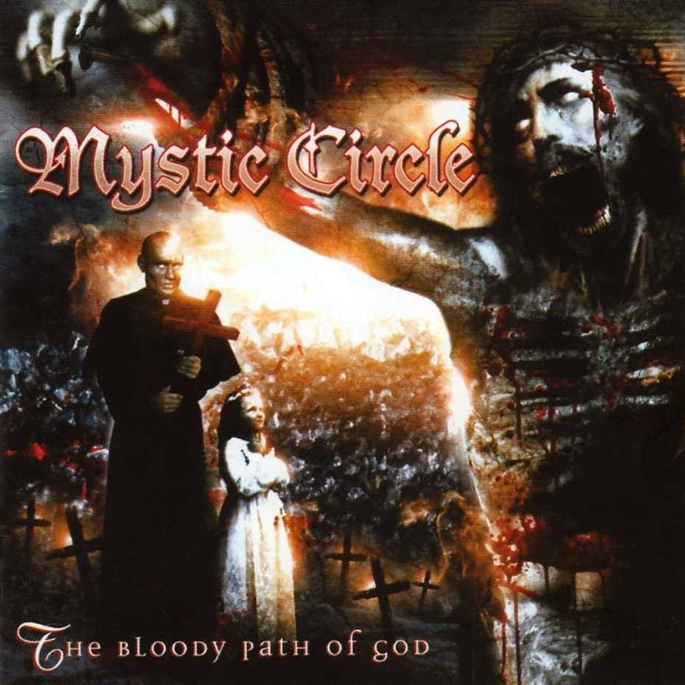 Mystic Circle "The Bloody Path Of God" CD