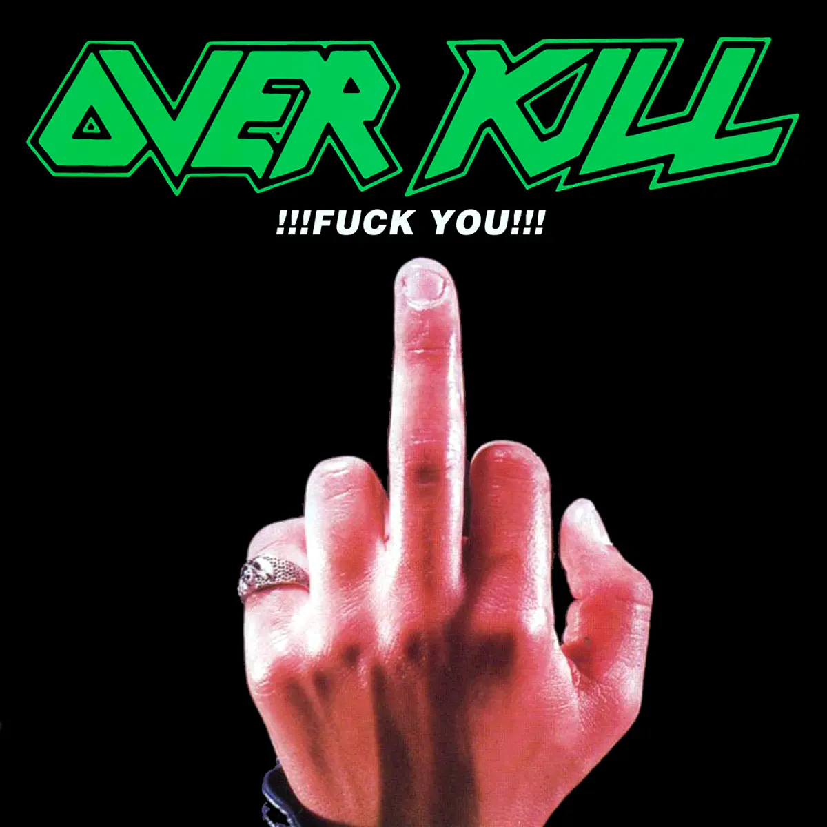 OVERKILL !!!FUCK YOU!!! EUオリジナル盤 1200?1698339064