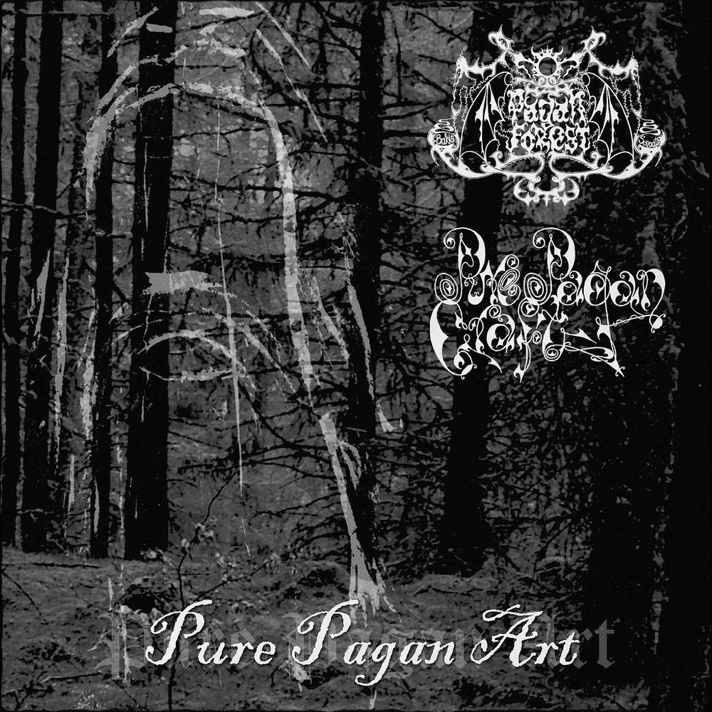 Pagan Forest / Pure Pagan Craft ‎"Pure Pagan Art" Split CD