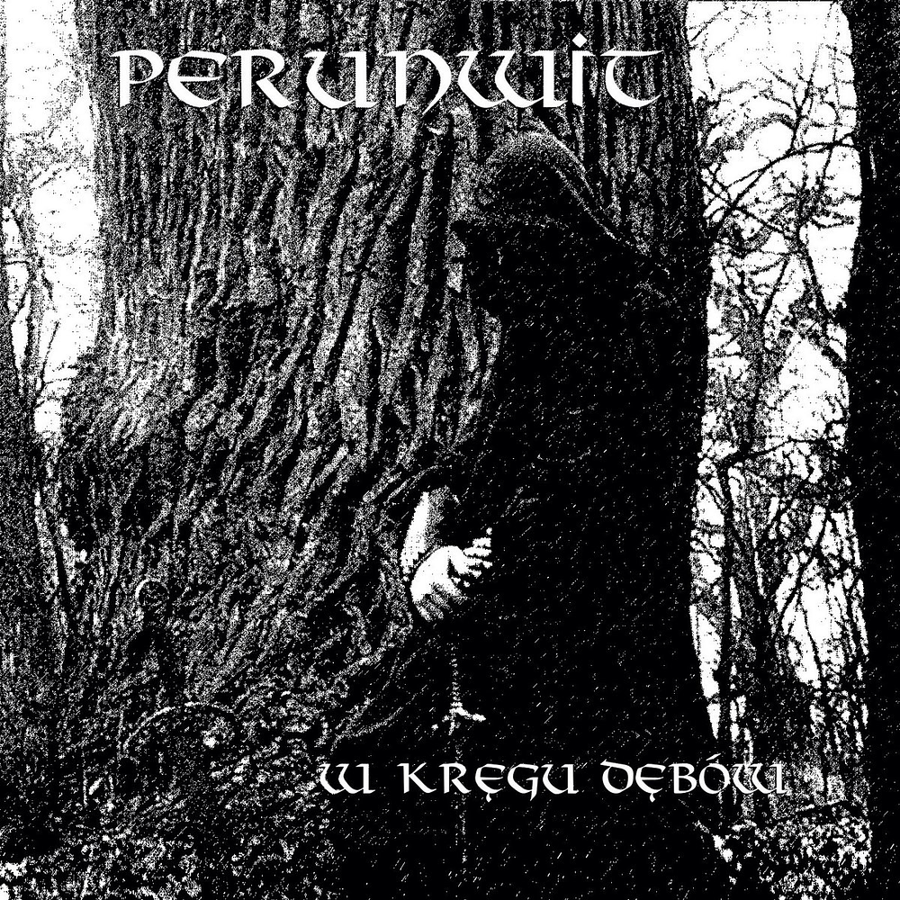 Perunwit "W Kręgu Dębów" CD Digipack