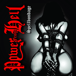 Power From Hell "Spellbondage" CD Iron Goat Commando