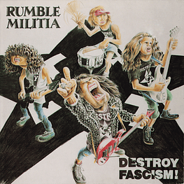 Rumble Militia "Destroy Fascism" CD