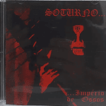 Soturno "...Império de Ossos" CD