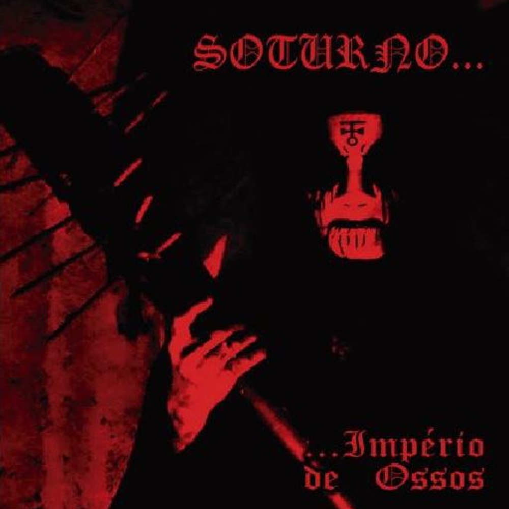 Soturno "...Império de Ossos" CD