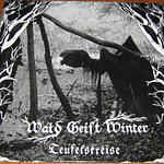 Wald Geist Winter "Teufelskreise" vinyl LP