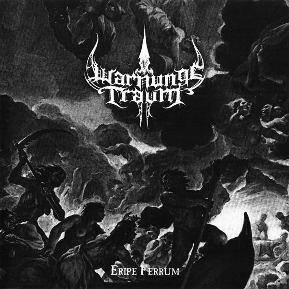 Warnungstraum "Eripe Ferrum" CD