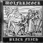 Wolfkrieger "Black Faith" CD