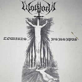 Wolfthorn "Towards Ipsissimus" CD