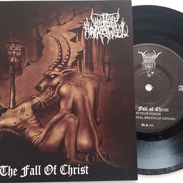 Black Angel / Unholy Archangel ‎"The Fall Of Christ" vinyl Split 7"EP