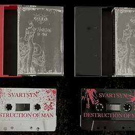 Svartsyn "Destruction Of Man" Cassette