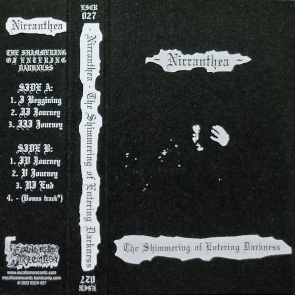 Nirranthea "The Shimmering of Entering Darkness" Grey Cassette (Bonustrack)