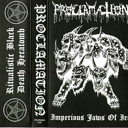 Proclamation "Imperious Jaws of Ire" Cassette