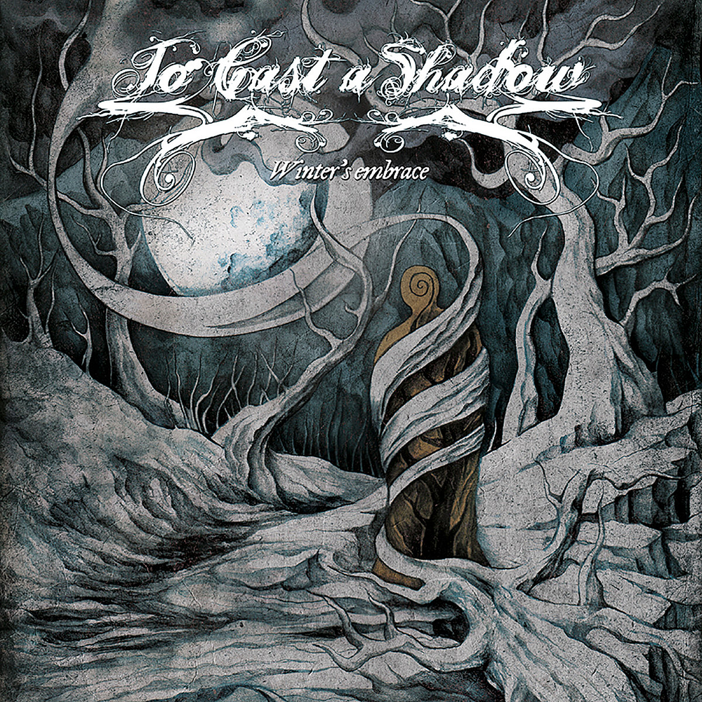 To Cast a Shadow "Winter's Embrace" CD