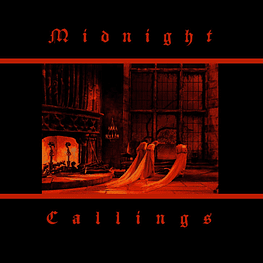 Midnight Callings "Pilgrims of the Black Hole" CD