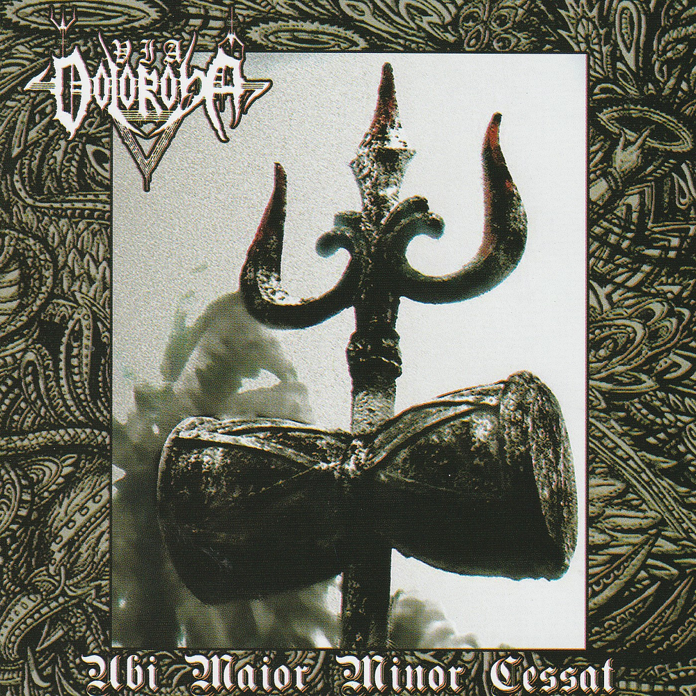 Via Dolorosa "Ubi Maior Minor Cessat" CD