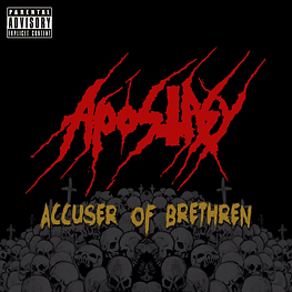 Apostasy "Accuser Of Brethren" CD