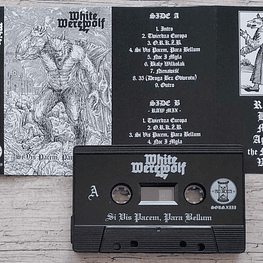 White Werewolf "Si Vis Pacem, Para Bellum" Black Cassette!!