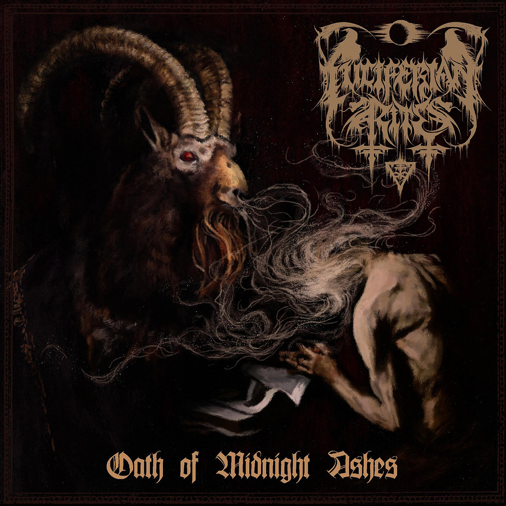 Luciferian Rites "Oath Of Midnight Ashes" CD