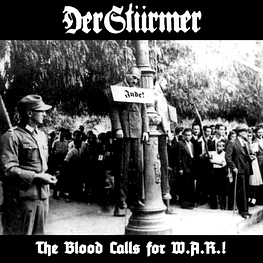 Der Stürmer "The Blood Calls For W. A. R." CD