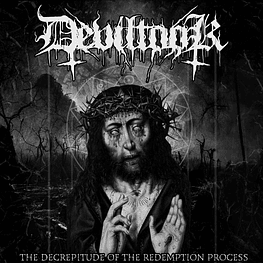 Deviltook "The Decrepitude Of The Redemption Process"