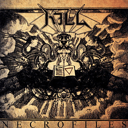 Kill "Necrofiles" CD