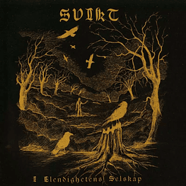 Svikt "I Elendighetens Selskap" CD