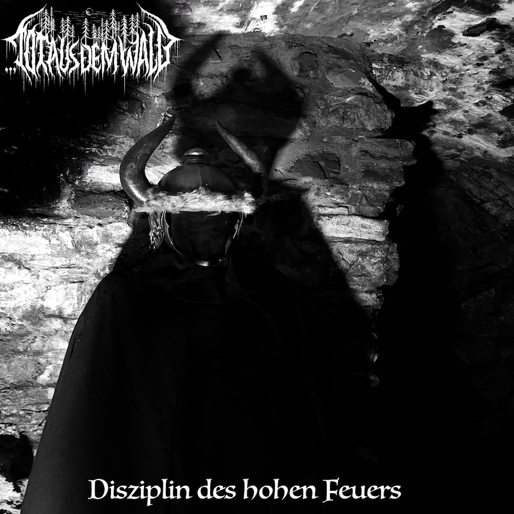 Tot Aus Dem Wald "Disziplin Des Hohen Feuers" LP Vinyl 