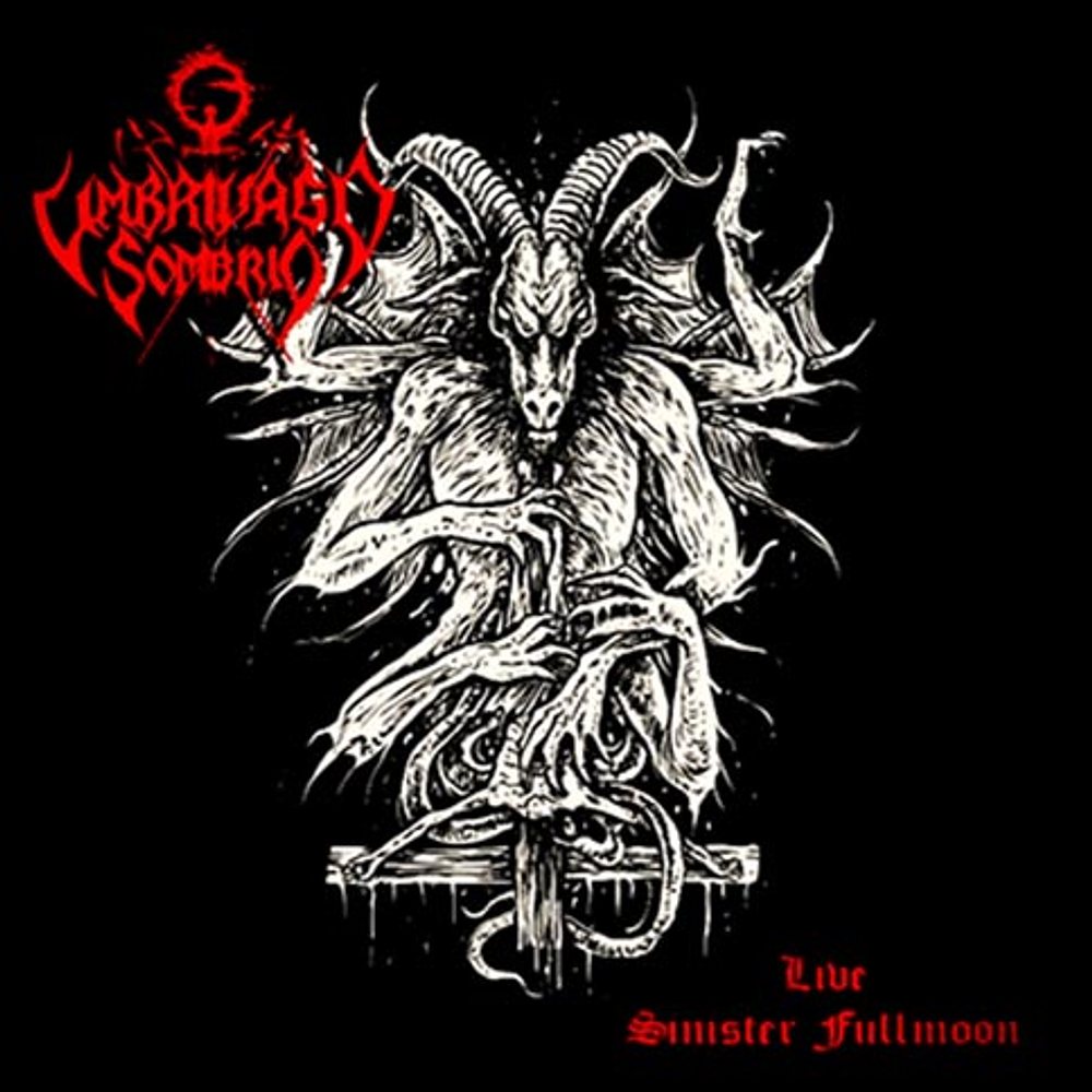 Umbrivago Sombrio "Live Sinister Fullmoon" CD 