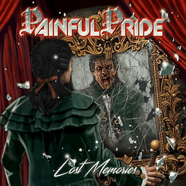 Painful Pride "Lost Memories" CD 