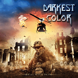 Darkest Color "Deal With Pain" CD 