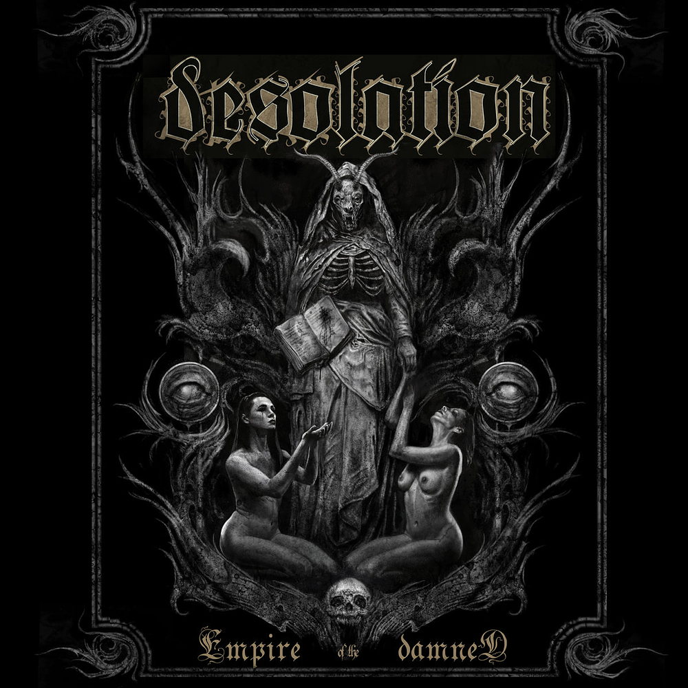 Desolation "Empire Of The Damned" CD