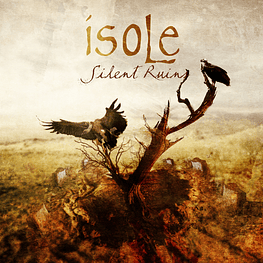 Isole "Silent Ruins" CD