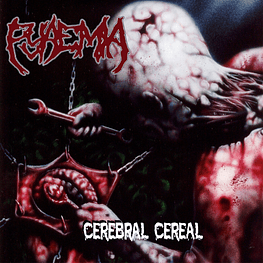 Pyaemia "Cerebral Cereal" CD 