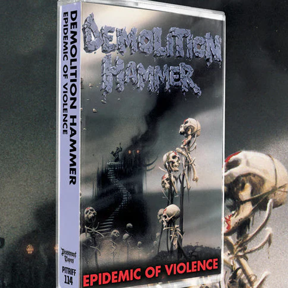 Demolition Hammer "Epidemic Of Violence" Cassette