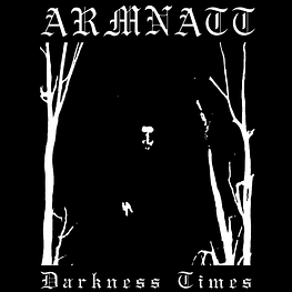 Armnatt "Darkness Times" CD 