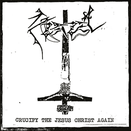 Azazel "Crucify The Jesus Christ Again" CD Bonustracks 