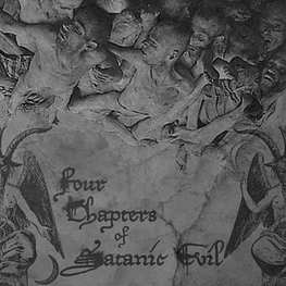 Mystes / Nekrokrist SS / Khaos Abyssi / Calvarium Funestus "Four Chapters Of Satanic Evil" Split CD