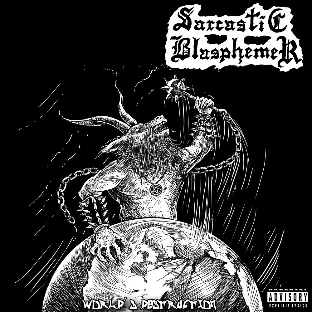 Sarcastic Blasphemer "World's Total Destruction" CD 