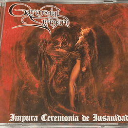 Ceremonial Serenare "Impura Ceremonia De Insanidad" CD 