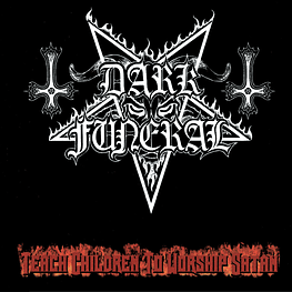 Dark Funeral "Teach Children to Worship Satan" CD Digipack 