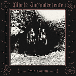 Morte Incandescente "Vala Comum" CD Digipack