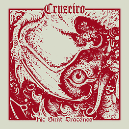 Cruzeiro "Hic Sunt Dracones" CD Digipack 