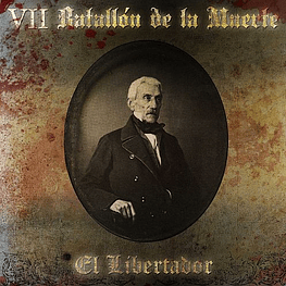 VII Batallón De La Muerte "El Libertador" CD Digipack 