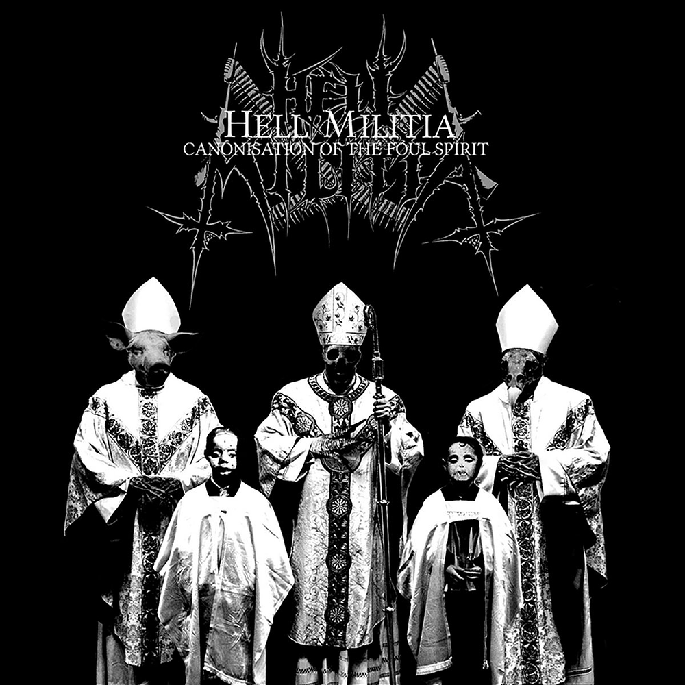 Hell Militia "Canonisation Of The Foul Spirit" CD 