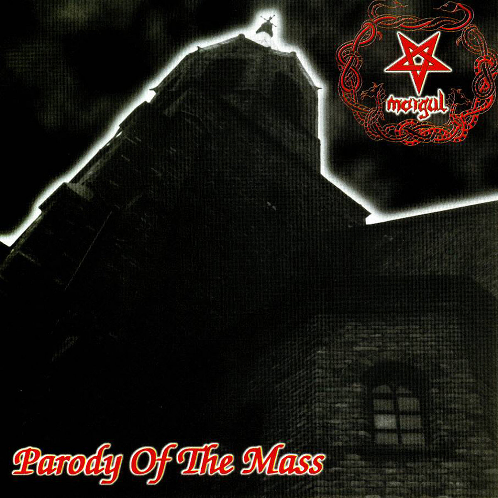 Morgul "Parody Of The Mass" CD 